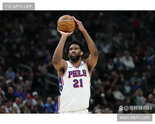 76人明日对阵公牛恩比德确认出战但后天对骑士或将缺席