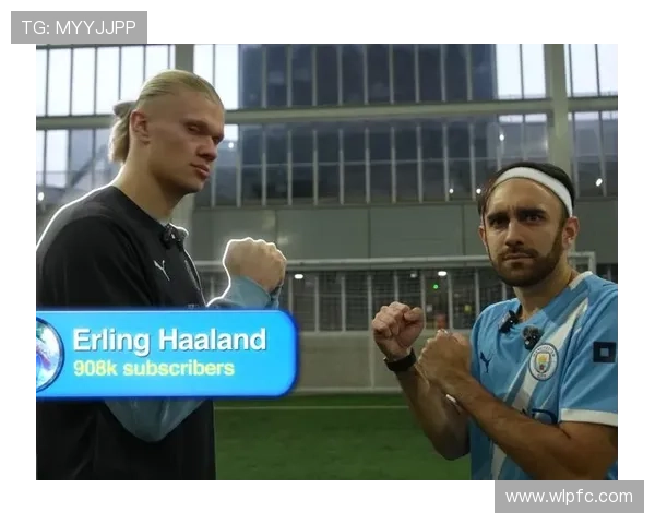 多纳鲁马称赞哈兰德为世界最佳之一并分享友谊故事 多纳鲁马称赞哈兰德为世界最佳之一并分享友谊故事